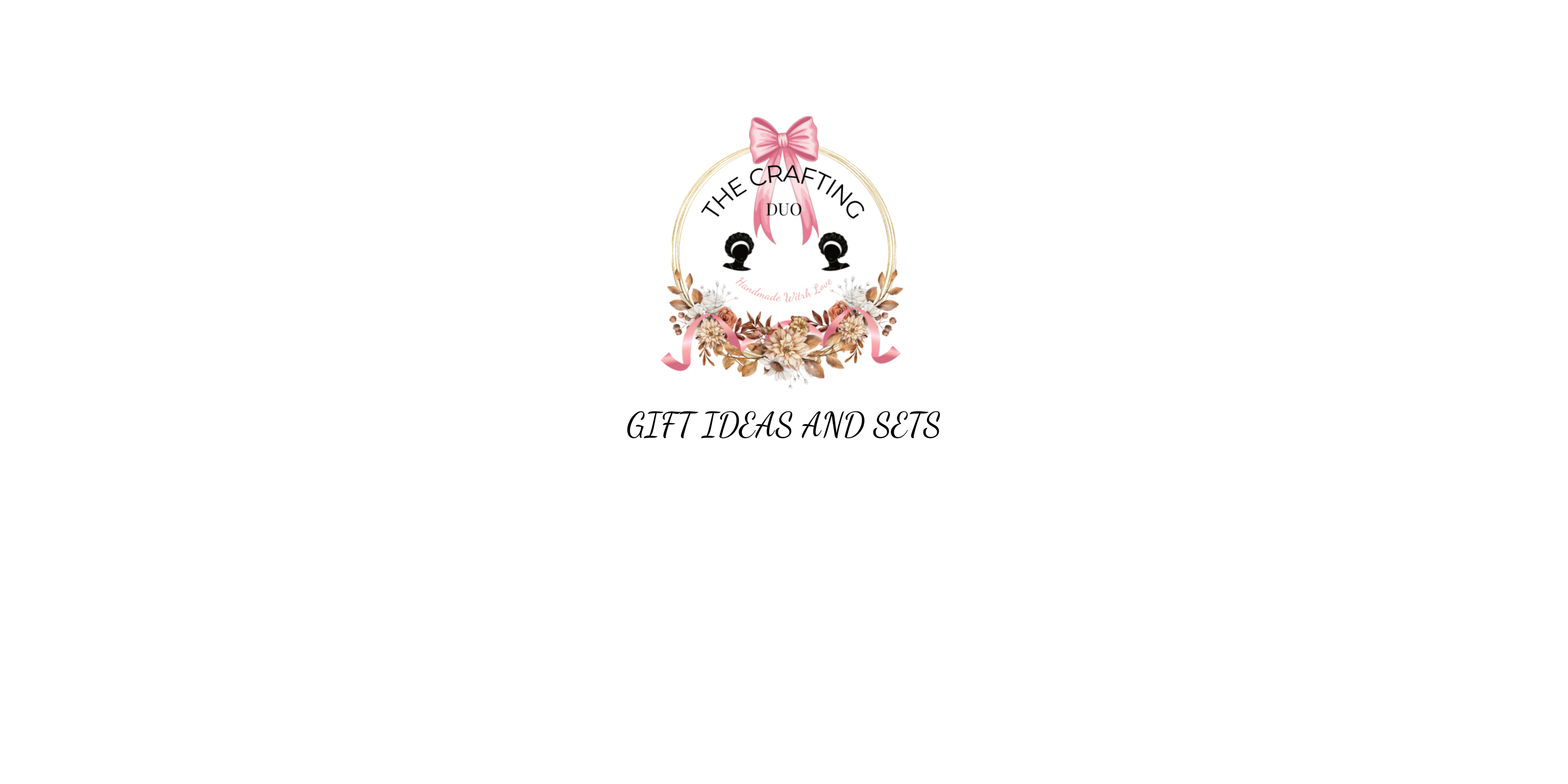 Gift Ideas and Sets